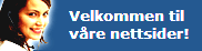 VELKOMMEN TIL VÅRE NETTSIDER
